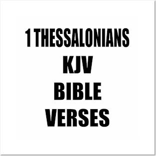 1 THESSALONIANS KJV BIBLE VERSES Posters and Art